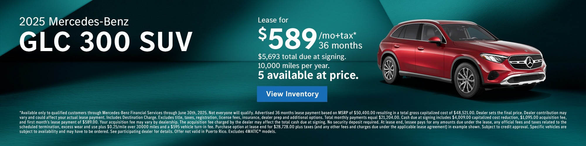 Lease the 2025 GLC 300 SUV for $589 /mo plus tax for 36 months